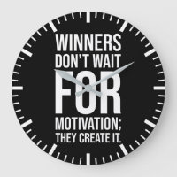 Winners Create Motivation - Hustle Success Grind