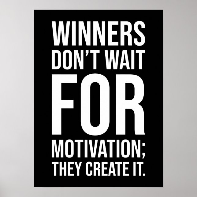 Winners Create Motivation - Hustle Success Grind Poster (Front)