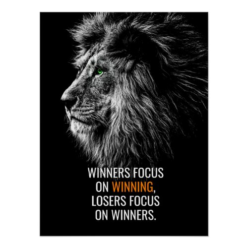 Winners focus on Winning Lion Motivational Quote Poster