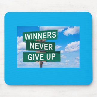 Winners Never Give Up Motivational Mouse Pad