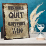 winners never quit and quitters never win plaque<br><div class="desc">typography posters 049</div>