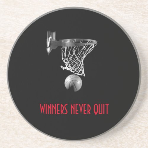 Winners Never Quit Basketball Coaster