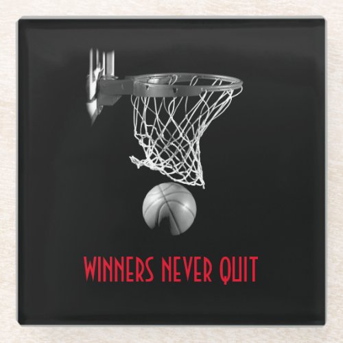 Winners Never Quit Basketball Glass Coaster
