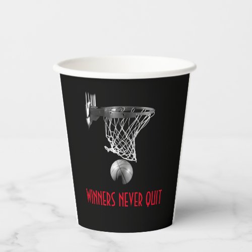 Winners Never Quit Basketball Paper Cups