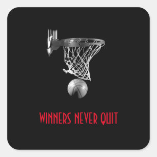 Winners Never Quit Basketball Square Sticker