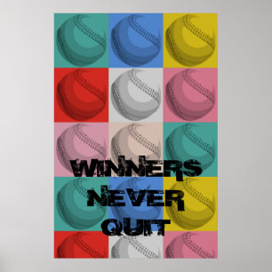 Winners Never Quit Inspirational Baseball Pop Art Poster
