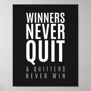 Winners Never Quit Motivational Poster