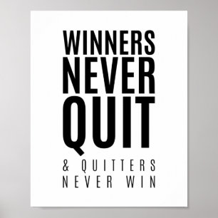 Winners Never Quit Motivational Poster