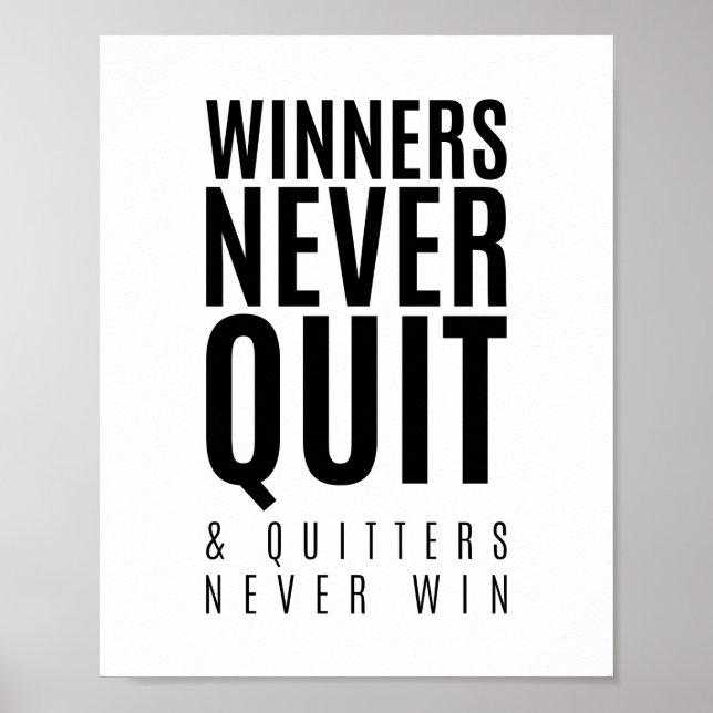 Winners Never Quit | Motivational Poster (Front)