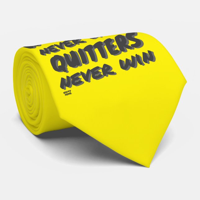 WINNERS NEVER QUIT QUITTERS NEVER WIN motivational Neck Tie (Rolled)