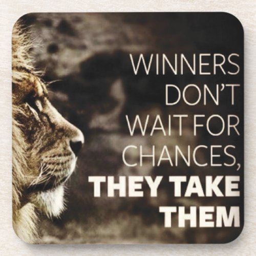 Winners Take Chances _ Motivational Coaster