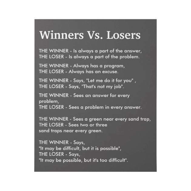 Winners Vs Losers Gallery Wrap | Zazzle