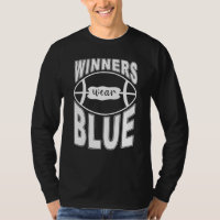 Winners Wear Blue High School Football Game Team