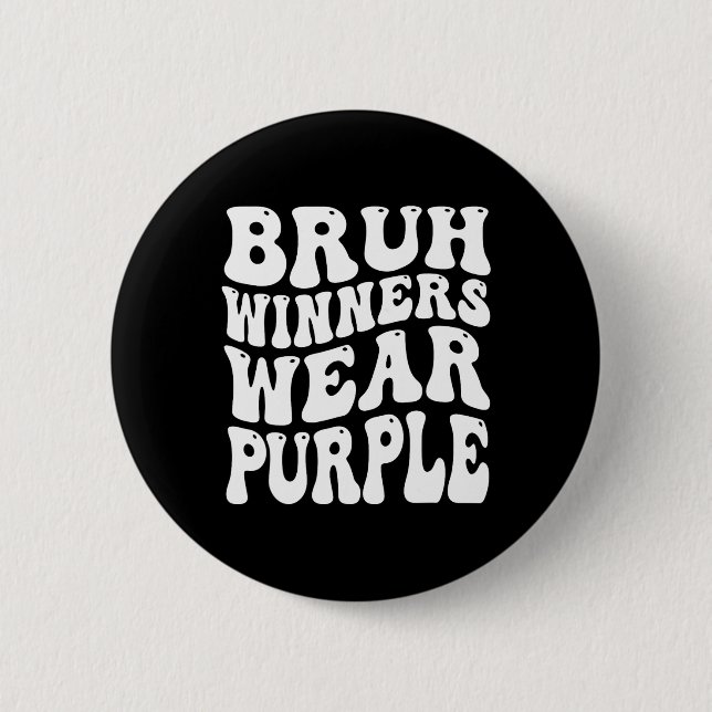 Winners Wear Purple Team Sports Day Game Spirit We Button (Front)