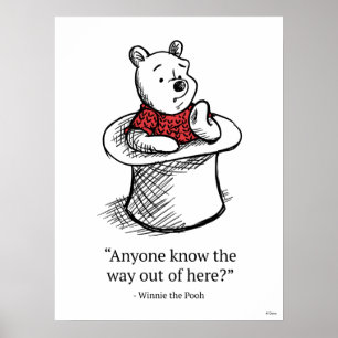 Winnie the Pooh   Anyone Know the Way Out of Here Poster
