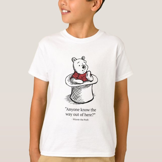 Winnie the Pooh | Anyone Know the Way Out of Here T-Shirt (Front)