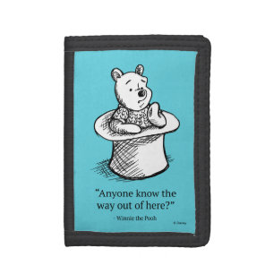 Winnie the Pooh Anyone Know the Way Out of Here Tri-fold Wallet