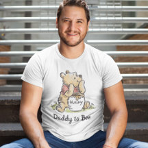 Winnie the Pooh Baby Shower | Daddy to Bee T-Shirt