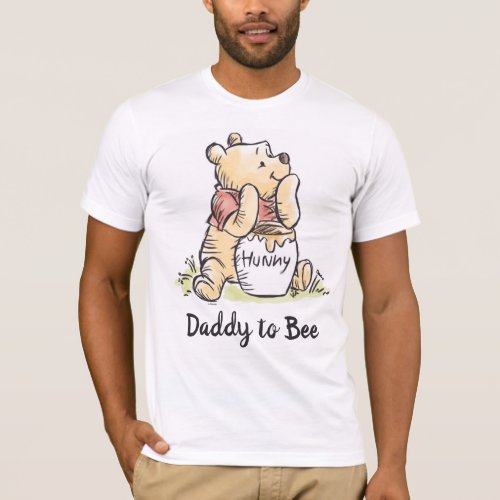 Winnie the Pooh Baby Shower  Daddy to Bee T_Shirt