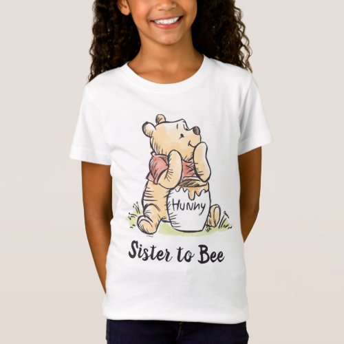 Winnie the Pooh Baby Shower  Sister to Bee T_Shirt