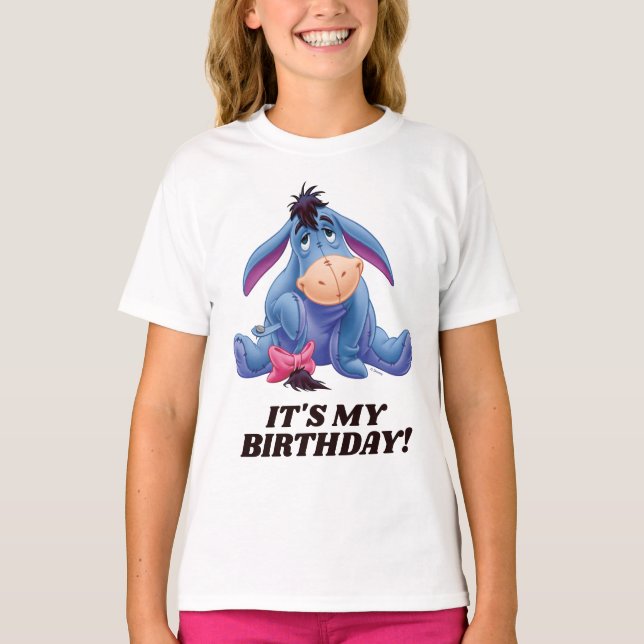 Winnie the Pooh | Eeyore - It's My Birthday T-Shirt (Front)