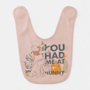 Winnie the Pooh & Eeyore   You had me at Hunny Baby Bib