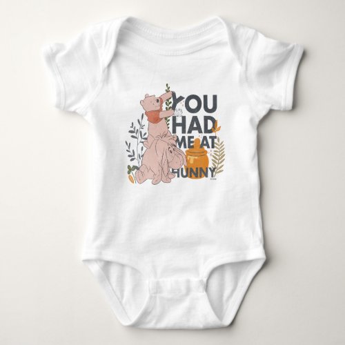 Winnie the Pooh  Eeyore  You had me at Hunny Baby Bodysuit