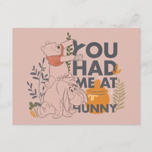 Winnie the Pooh  Eeyore  You had me at Hunny Postcard