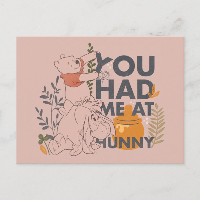 Winnie the Pooh & Eeyore | You had me at Hunny Postcard (Front)