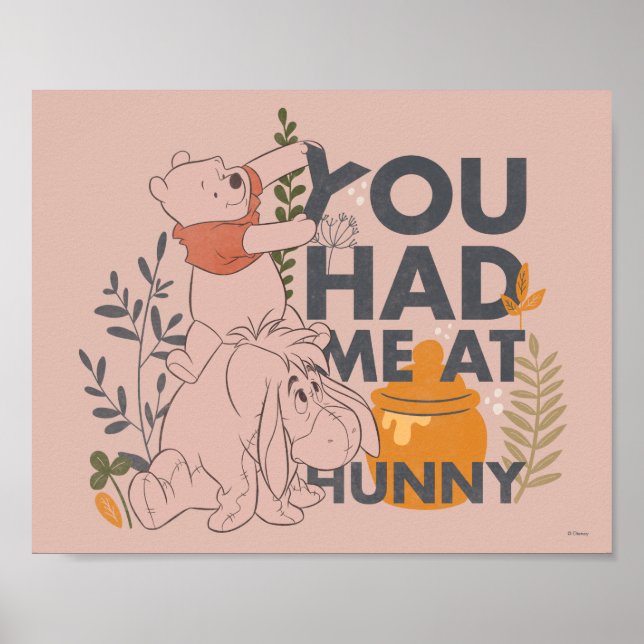Winnie the Pooh & Eeyore | You had me at Hunny Poster (Front)