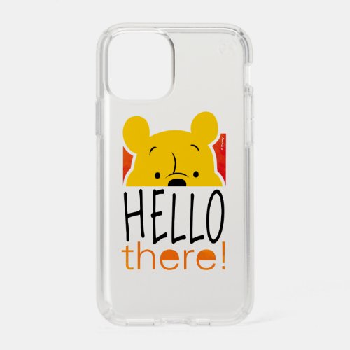 Winnie the Pooh  Hello There Speck iPhone 11 Pro Case