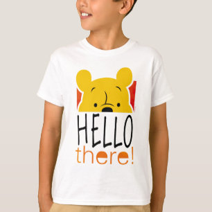 Winnie the Pooh   Hello There! T-Shirt
