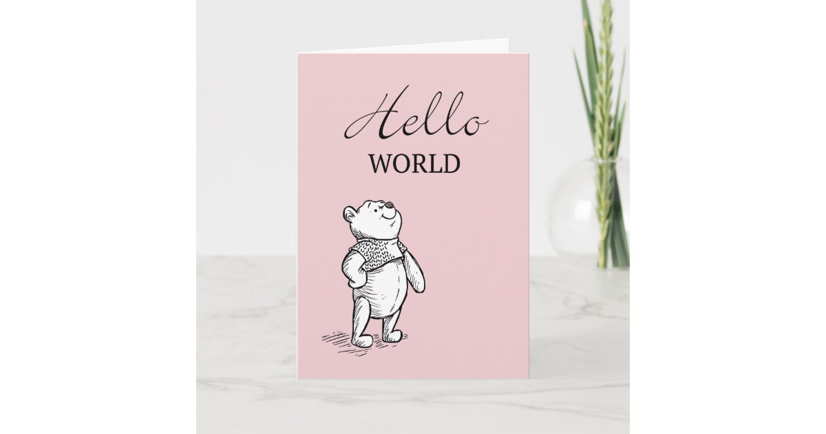 Winnie The Pooh Hello World Quote Card Zazzle Com