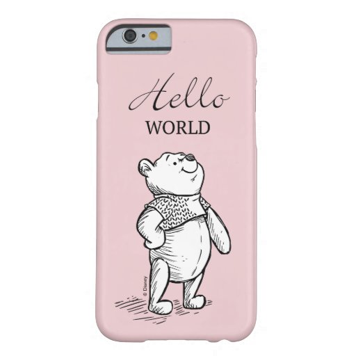 Winnie the Pooh | Hello World Quote Barely There iPhone 6 Case