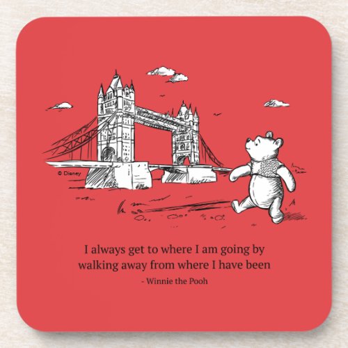 Winnie the Pooh  I Always Get to Where I Am Going Beverage Coaster