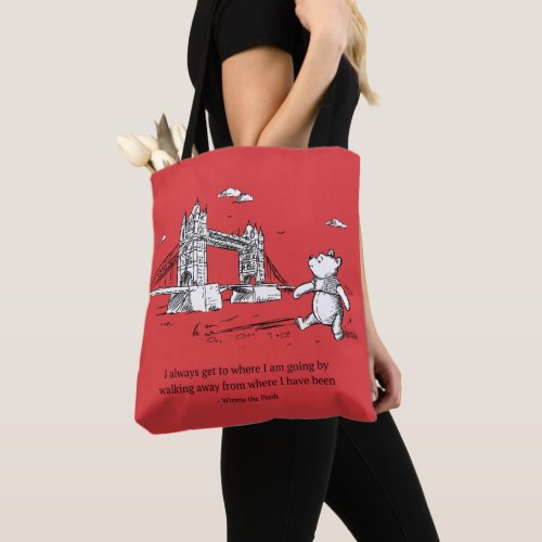 Winnie the Pooh  I Always Get to Where I Am Going Tote Bag