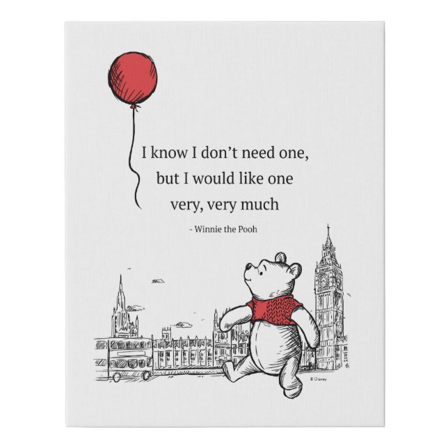 Winnie the Pooh | I Know I Don't Need One Quote Faux Canvas Print (Front)