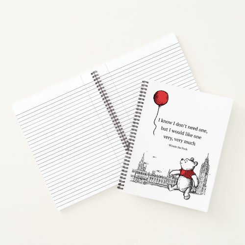 Winnie the Pooh  I Know I Dont Need One Quote Notebook