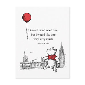 Winnie the Pooh | I Know I Don't Need One Quote Postcard