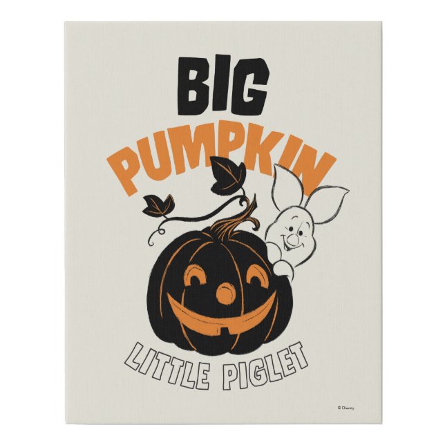 Winnie the Pooh | Little Piglet Big Pumkin Faux Canvas Print (Front)