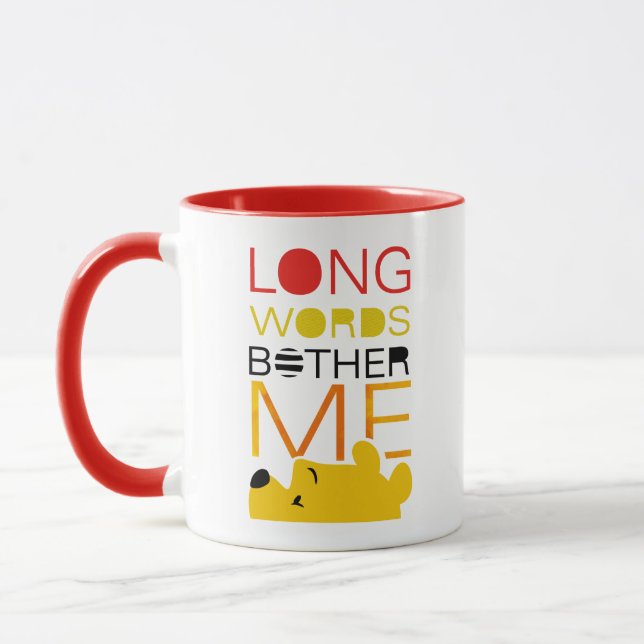 Winnie the Pooh | Long Words Bother Me Mug (Left)