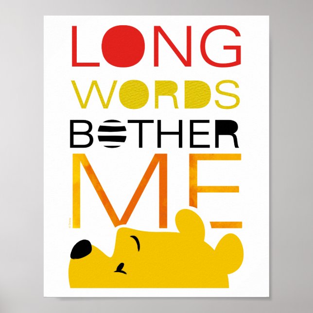 Winnie the Pooh | Long Words Bother Me Poster (Front)