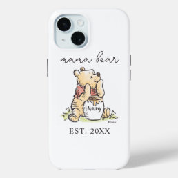 Winnie the Pooh | Mama Bear - New Mom iPhone 15 Case