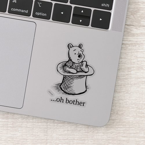 Winnie the Pooh  Oh Bother Quote 2 Sticker