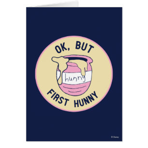 Winnie The Pooh OK, But First Hunny Cards