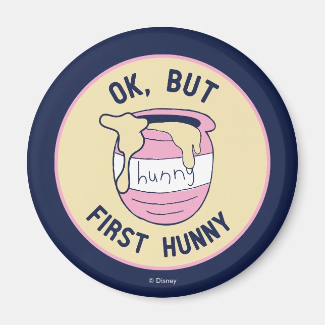 Winnie The Pooh | OK, But First Hunny Magnet (Front)