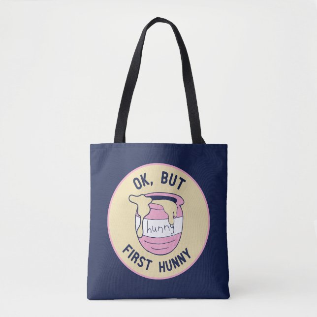 Winnie The Pooh | OK, But First Hunny Tote Bag (Front)