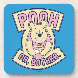Winnie The Pooh Pooh Oh Bother Drink Coaster