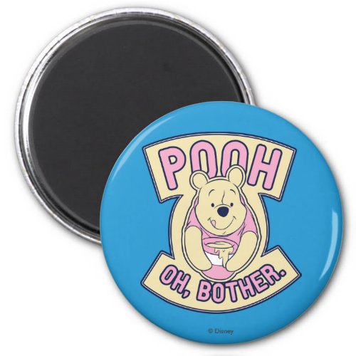 Winnie The Pooh  Pooh Oh Bother Magnet