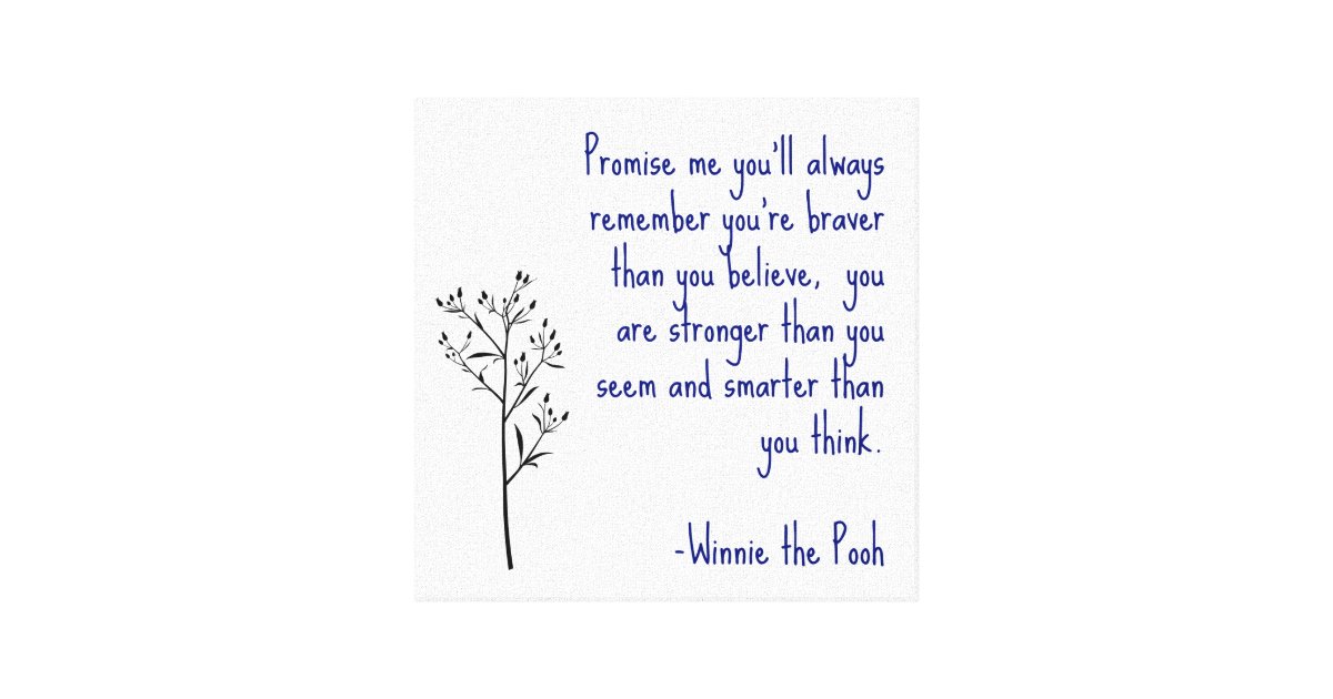 Winnie The Pooh Quote Canvas Art Inspirational Art Zazzle
